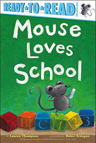 9781442428980: Mouse Loves School: Ready-To-Read Pre-Level 1