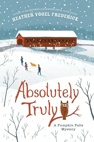 Absolutely Truly: A Pumpkin Falls Mystery Book 1