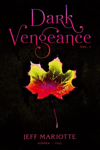 9781442429758: Dark Vengeance Vol. 1: Summer, Fallvolume 1