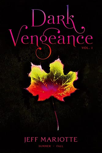 9781442429758: Dark Vengeance Vol. 1: Summer, Fall (1)