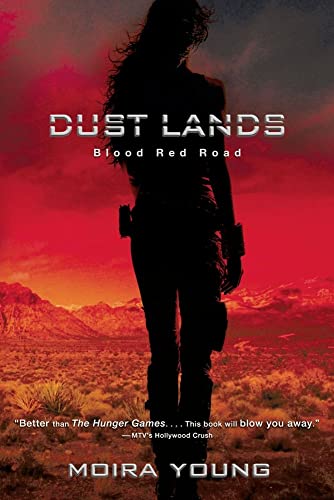 Imagen de archivo de Blood Red Road (Dustlands, Book 1) a la venta por Gulf Coast Books