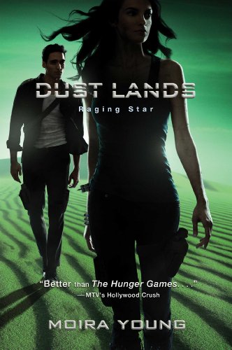 Imagen de archivo de Raging Star (3) (Dust Lands) a la venta por SecondSale