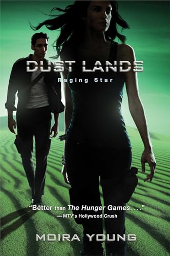 Stock image for Raging Star (3) (Dust Lands) for sale by Your Online Bookstore