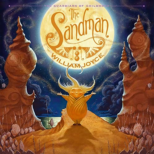 Imagen de archivo de The Sandman: The Story of Sanderson Mansnoozie (The Guardians of Childhood) a la venta por SecondSale