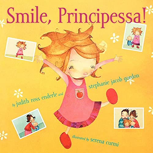 Smile, Principessa! (9781442430969) by Enderle, Judith Ross