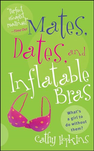 Stock image for Mates, Dates, and Inflatable Bras for sale by GF Books, Inc.