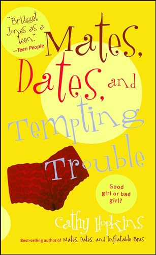 Beispielbild fr Mates, Dates, and Tempting Trouble zum Verkauf von SecondSale