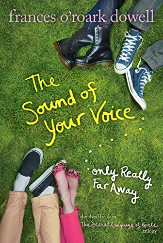 9781442432901: The Sound of Your Voice, Only Really Far Away (Secret Language of Girls)