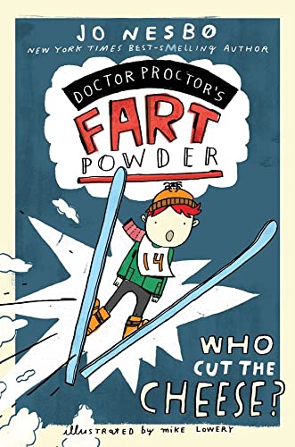 9781442433076: Doctor Proctor's Fart Powder: Who Cut the Cheese?