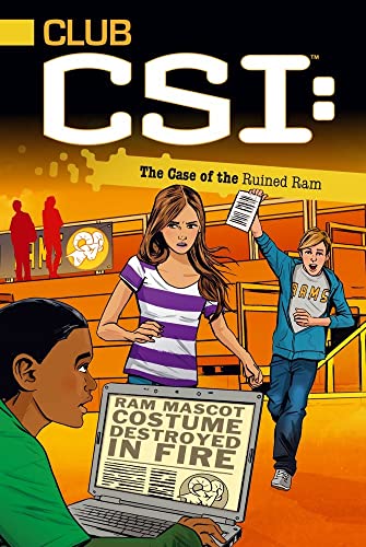 9781442433977: The Case of the Ruined Ram, Volume 4 (Club CSI, 4)