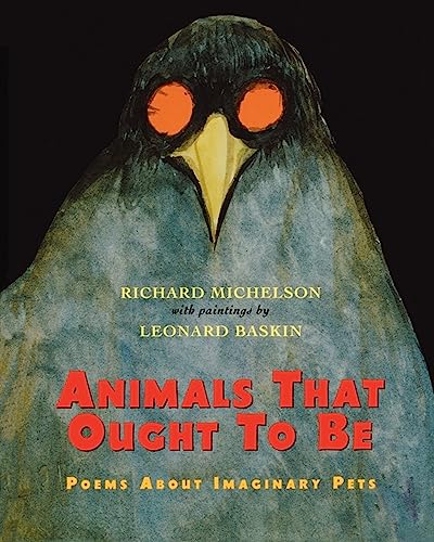 9781442434097: Animals That Ought to Be: Poems About Imaginary Pets