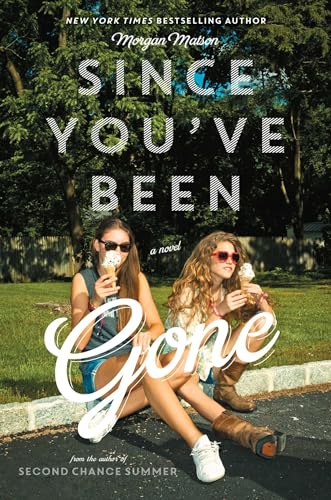 Beispielbild fr Since You've Been Gone zum Verkauf von Gulf Coast Books