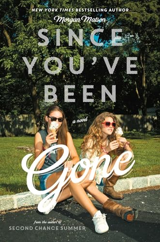 Stock image for Since You've Been Gone for sale by Gulf Coast Books