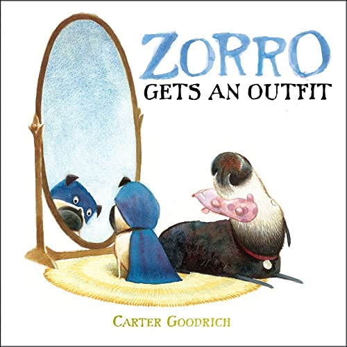 Imagen de archivo de Zorro Gets an Outfit (Junior Library Guild Selection) a la venta por Ergodebooks