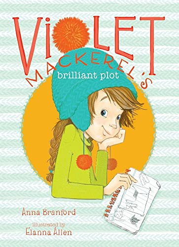 Stock image for Violet Mackerel's Brilliant Plot for sale by Better World Books