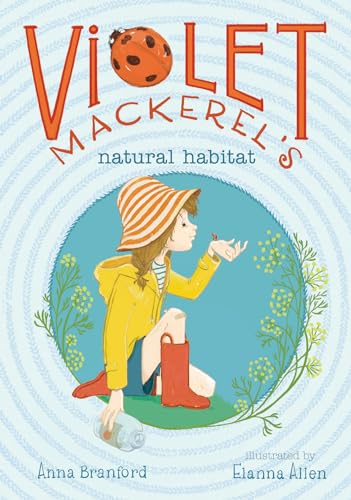 Stock image for Violet Mackerel's Natural Habitat for sale by Jenson Books Inc