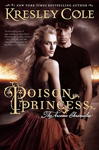 Beispielbild fr Poison Princess (Arcana Chronicles, Book 1) zum Verkauf von SecondSale