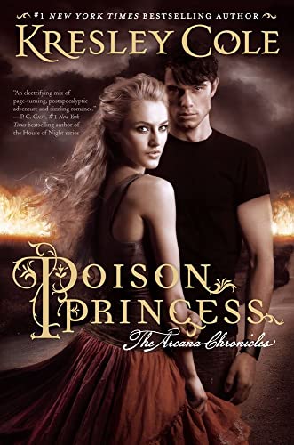 9781442436640: Poison Princess (The Arcana Chronicles)