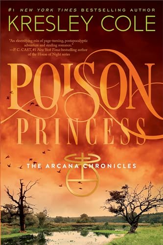 9781442436640: Poison Princess (Arcana Chronicles, Book 1)