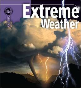 Stock image for Schuster Books for Young Readers Ages 8-12: Extreme Weather By Simon By Michael Mogul & Barbara G. Levine for sale by SecondSale