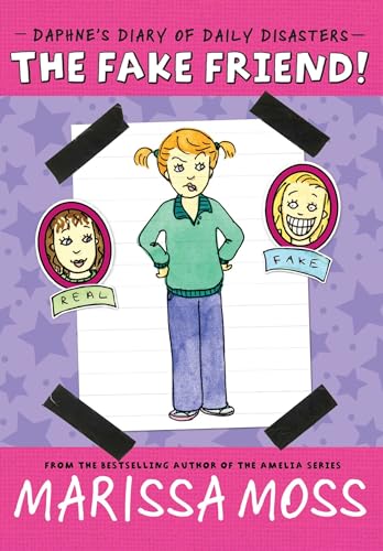 9781442440142: The Fake Friend! (Daphne's Diary of Daily Disasters)