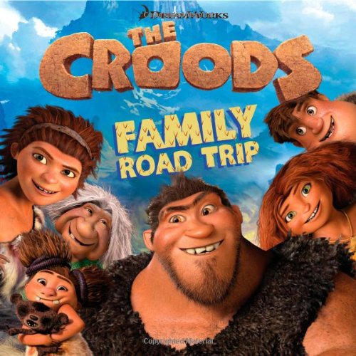Stock image for Family Road Trip (The Croods Movie) for sale by Your Online Bookstore