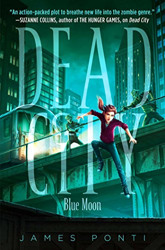 Beispielbild fr Blue Moon (2) (Dead City) zum Verkauf von Wonder Book