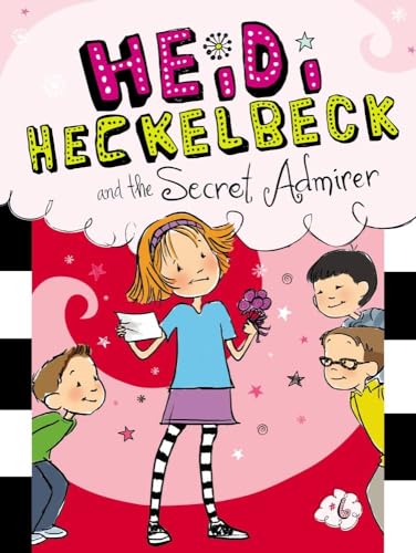 9781442441750: Heidi Heckelbeck and the Secret Admirer: Volume 6