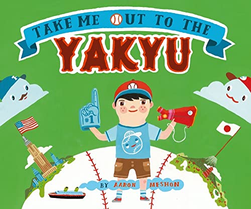 Stock image for Take Me Out to the Yakyu for sale by SecondSale