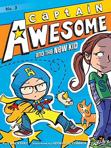Stock image for Captain Awesome and the New Kid (3) for sale by Gulf Coast Books
