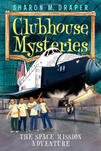 Beispielbild fr The Space Mission Adventure (Volume 4) (Clubhouse Mysteries, Band 4) zum Verkauf von Buchpark
