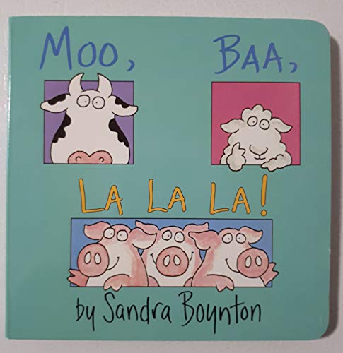 9781442442658: moo, baa, la la!