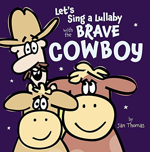 Beispielbild fr Let's Sing a Lullaby with the Brave Cowboy zum Verkauf von Better World Books