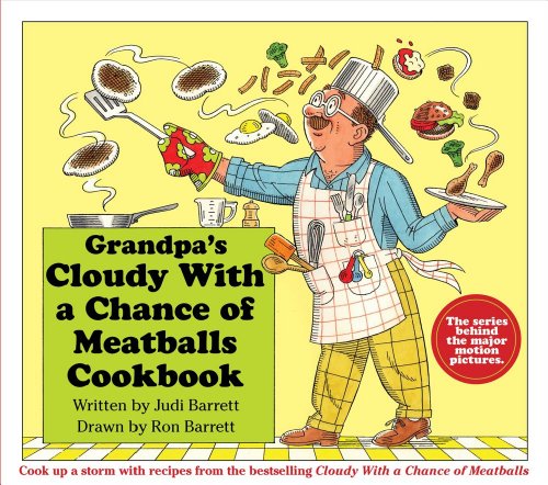 Stock image for GRANDPA'S CLOUDY WITH A CHANCE OF MEATBALLS COOKBOOK (1ST PRT) for sale by Elaine Woodford, Bookseller