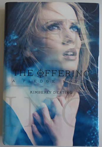 Imagen de archivo de The Offering: A Pledge Novel a la venta por BookHolders