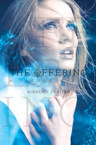 Beispielbild fr The Offering : A Pledge Novel zum Verkauf von Better World Books