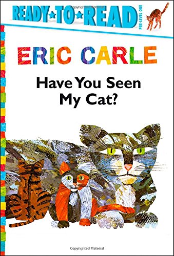 Beispielbild fr Have You Seen My Cat?/Ready-To-Read Pre-Level 1 zum Verkauf von Better World Books: West