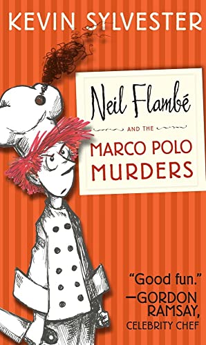 9781442446045: Neil Flamb and the Marco Polo Murders (1) (The Neil Flambe Capers)