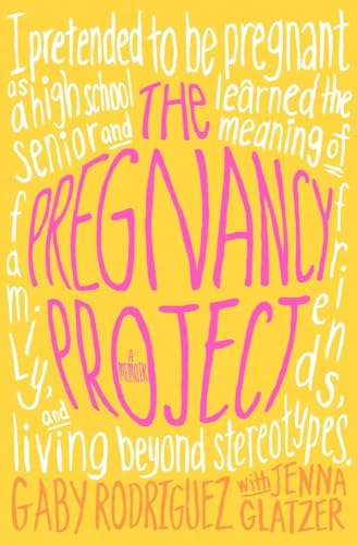 Stock image for The Pregnancy Project: A Memoir for sale by Gulf Coast Books