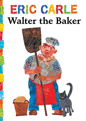 9781442449411: Walter the Baker (The World of Eric Carle)