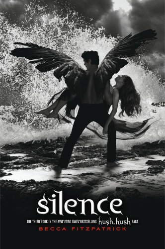 Beispielbild fr Silence (Hush, Hush Saga) zum Verkauf von Better World Books