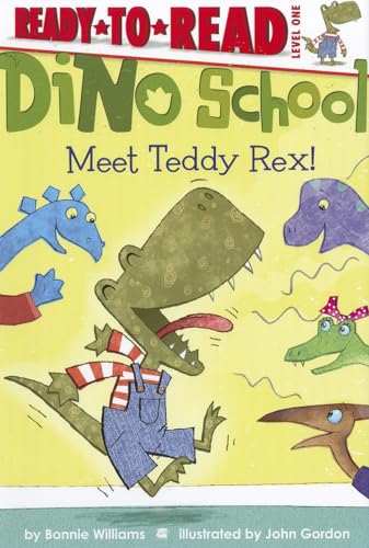 9781442449961: Meet Teddy Rex!: Ready-To-Read Level 1 (Ready-To-Read Level One)