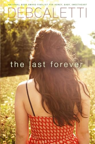 Beispielbild fr The Last Forever zum Verkauf von Better World Books