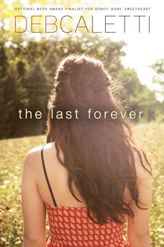 Stock image for The Last Forever for sale by Better World Books