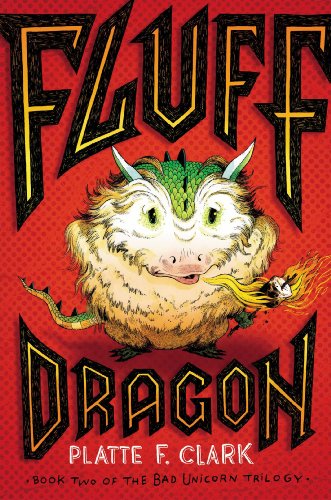 Imagen de archivo de Fluff Dragon (2) (The Bad Unicorn Trilogy) a la venta por Reliant Bookstore