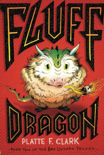 Stock image for Fluff Dragon (2) (The Bad Unicorn Trilogy) for sale by Your Online Bookstore