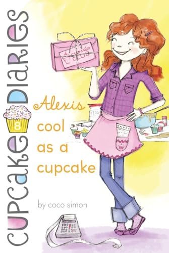 9781442450806: Alexis Cool as a Cupcake (8) (Cupcake Diaries)