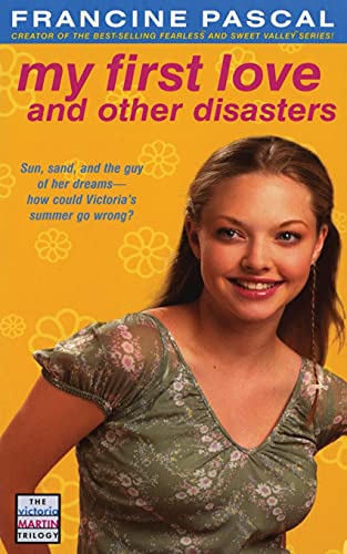 9781442452343: My First Love and Other Disasters