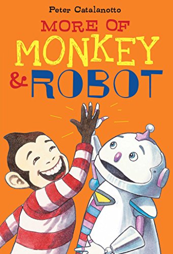Stock image for More of Monkey and Robot for sale by Better World Books