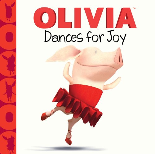 Stock image for OLIVIA Dances for Joy (Olivia TV Tie-in) for sale by Your Online Bookstore